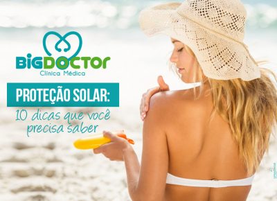 Proteção solar: 10 dicas que você precisa saber