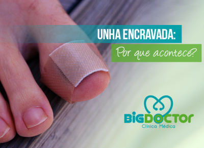 Unha encravada: Por que acontece?