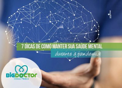 7 dicas de como manter sua saúde mental na pandemia