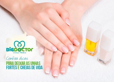 Confira dicas para deixar unhas fortes e cheias de vida