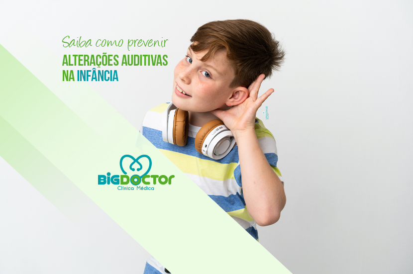 Saiba como prevenir alterações auditivas na infância