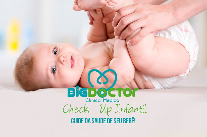 Check-Up infantil, cuide da saúde de seu bebê!