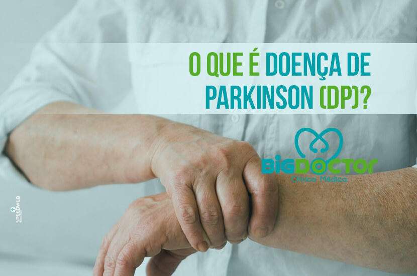 O que é Doença de Parkinson (DP)?