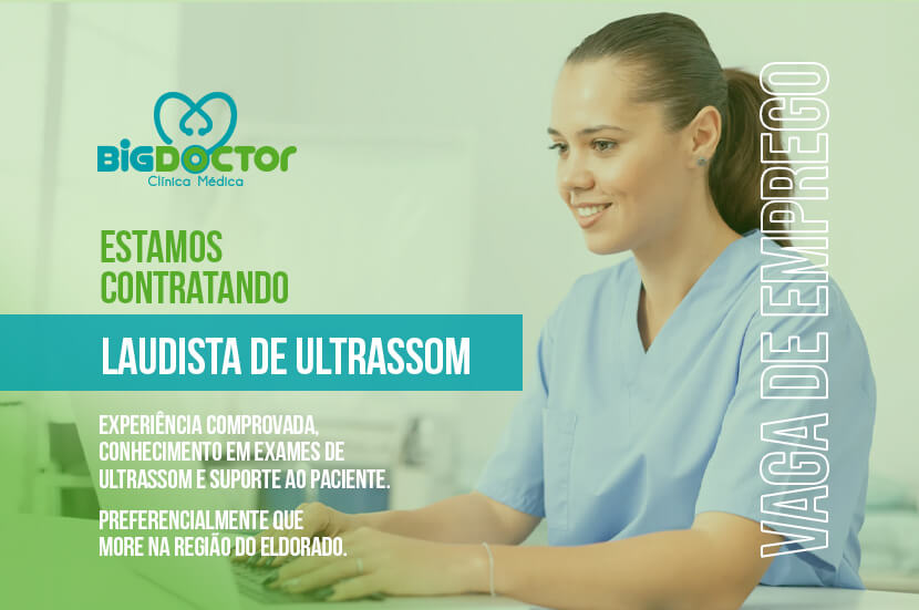 Estamos contratando Laudista e Ultrassom