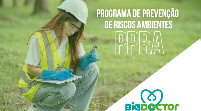 Programa de prevenção de riscos ambientais PPRA