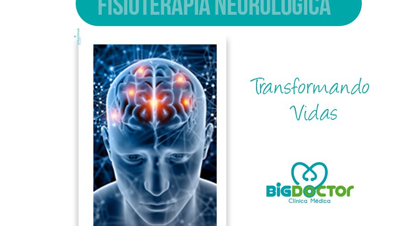 Fisioterapia Neurológica, Transformando vidas