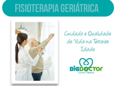 Fisioterapia Geriátrica: Cuidado e qualidade de vida na Terceira Idade