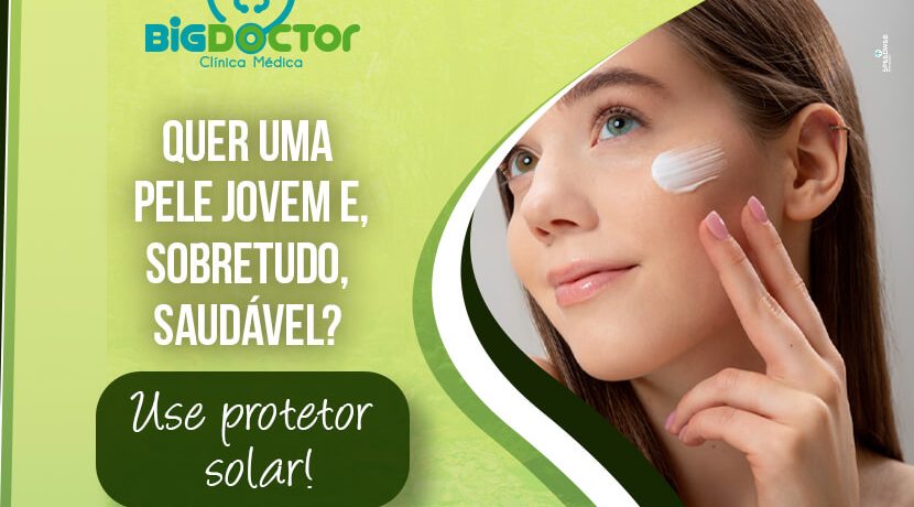 Quer uma pele jovem e sobretudo saudável? Use protetor solar!