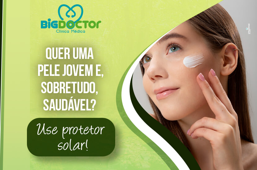 Quer uma pele jovem e sobretudo saudável? Use protetor solar!