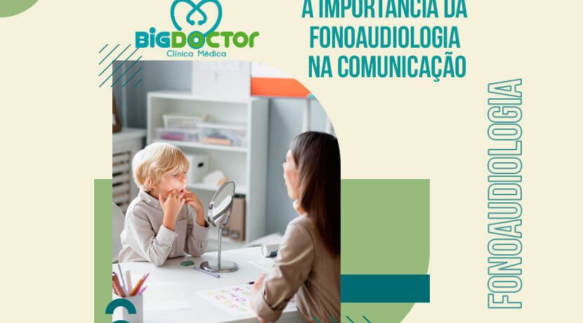 A importância da Fonoaudiologia na comunicação