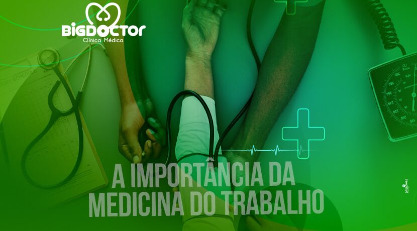 A Importância da Medicina no Trabalho