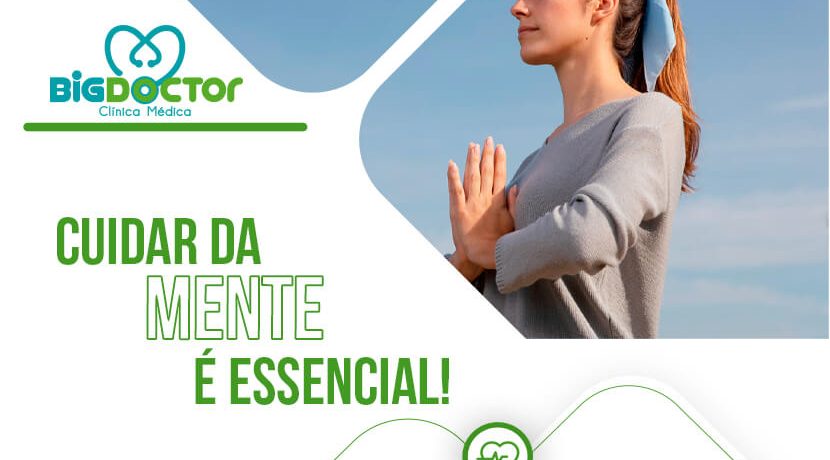 Cuidar da mente é essencial!