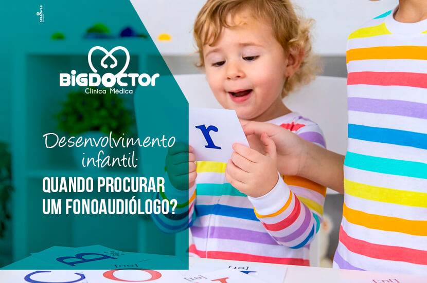 Desenvolvimento infantil: Quando procurar um fonoaudiólogo?