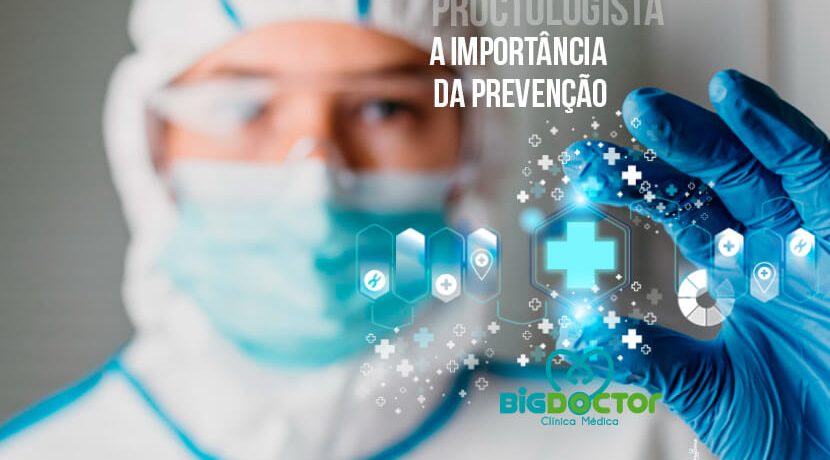 Proctologista: A importância da Prevenção