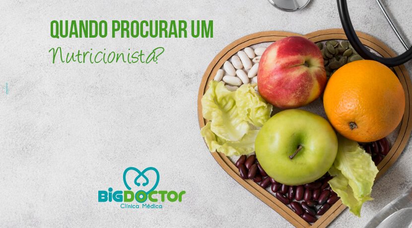 Quando procurar um Nutricionista?
