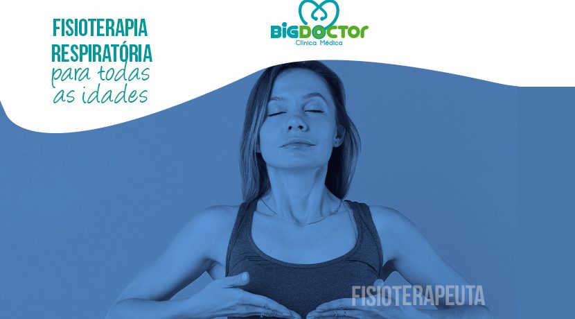 Fisioterapia Respiratória para todas as idades