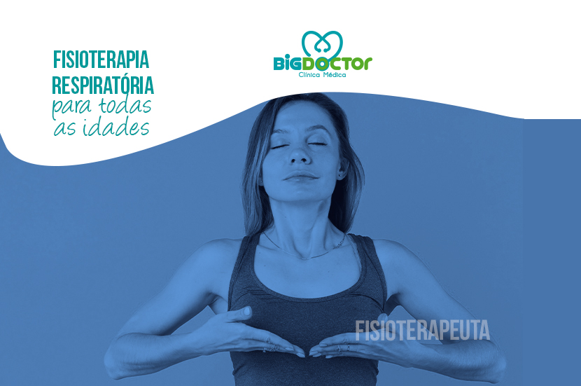 Fisioterapia Respiratória para todas as idades