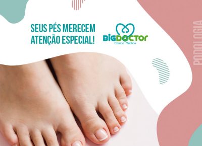 Seus pés merecem atenção especial!