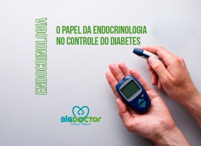 O papel da Endrocrinologia no controle da diabetes